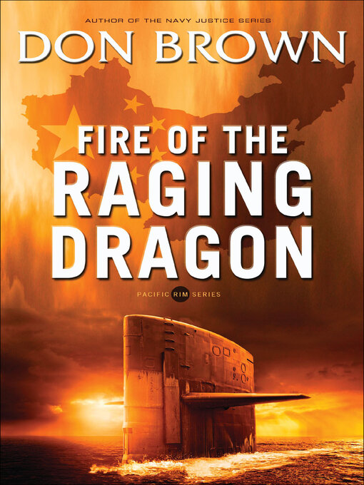 Title details for Fire of the Raging Dragon by Don Brown - Available